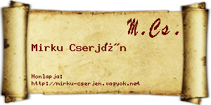 Mirku Cserjén névjegykártya